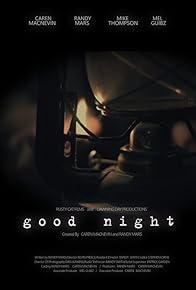 Primary photo for Good Night Primary photo for Good Night
