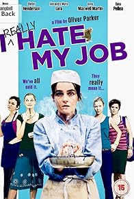 Primary photo for The Making of I Really Hate My Job Primary photo for The Making of I Really Hate My Job