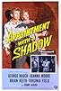 Primary photo for Appointment with a Shadow