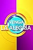 Primary photo for Venga la alegría Primary photo for Venga la alegría