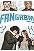 Primary photo for Fangasm Primary photo for Fangasm