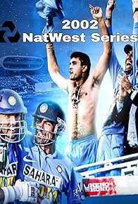 Primary photo for 2002 NatWest Series