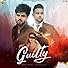 Primary photo for Inder Chahal Feat. Karan Aujla: Guilty Primary photo for Inder Chahal Feat. Karan Aujla: Guilty