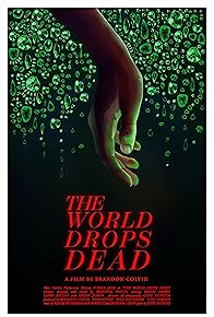 Primary photo for The World Drops Dead Primary photo for The World Drops Dead