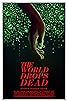 Primary photo for The World Drops Dead Primary photo for The World Drops Dead
