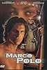 Primary photo for The Incredible Adventures of Marco Polo on His Journeys to the Ends of the Earth Primary photo for The Incredible Adventures of Marco Polo on His Journeys to the Ends of the Earth