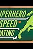 Primary photo for Superhero Speed Dating Primary photo for Superhero Speed Dating