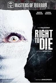 Primary photo for Right to Die Primary photo for Right to Die