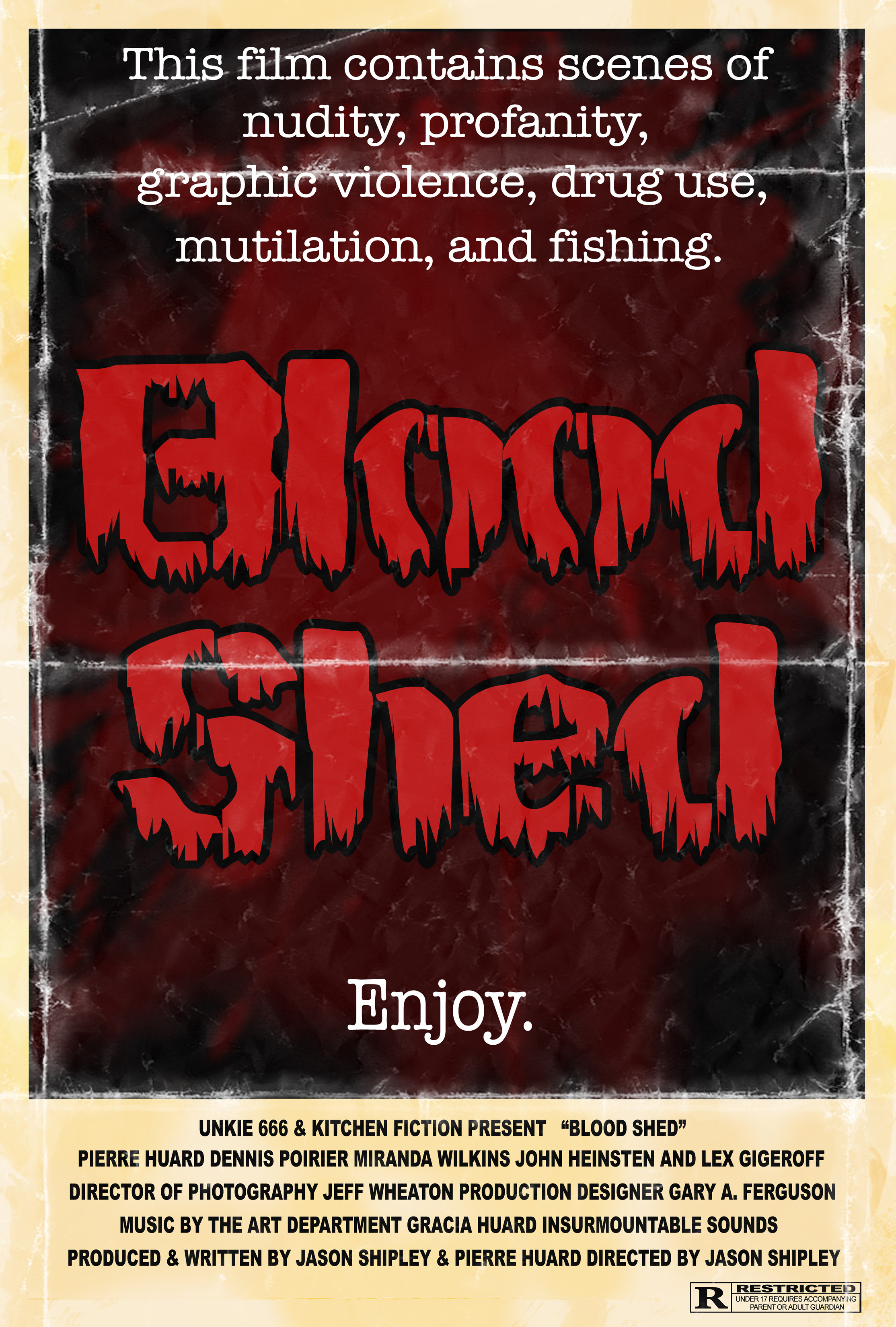 voir Blood Sheds voir Blood Shed