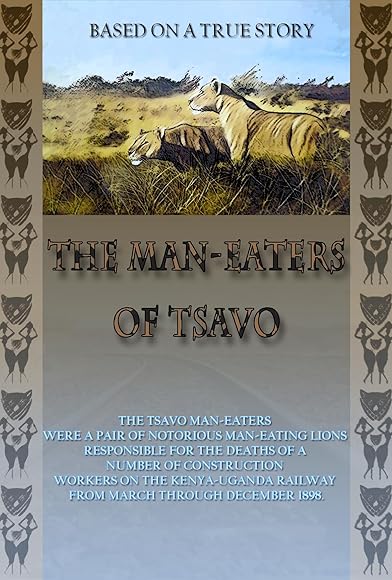 Primary photo for The Man-Eaters of Tsavo Primary photo for The Man-Eaters of Tsavo