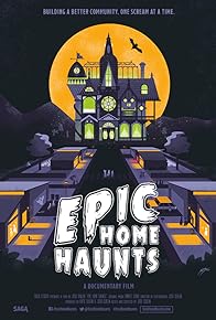 Primary photo for Epic Home Haunts