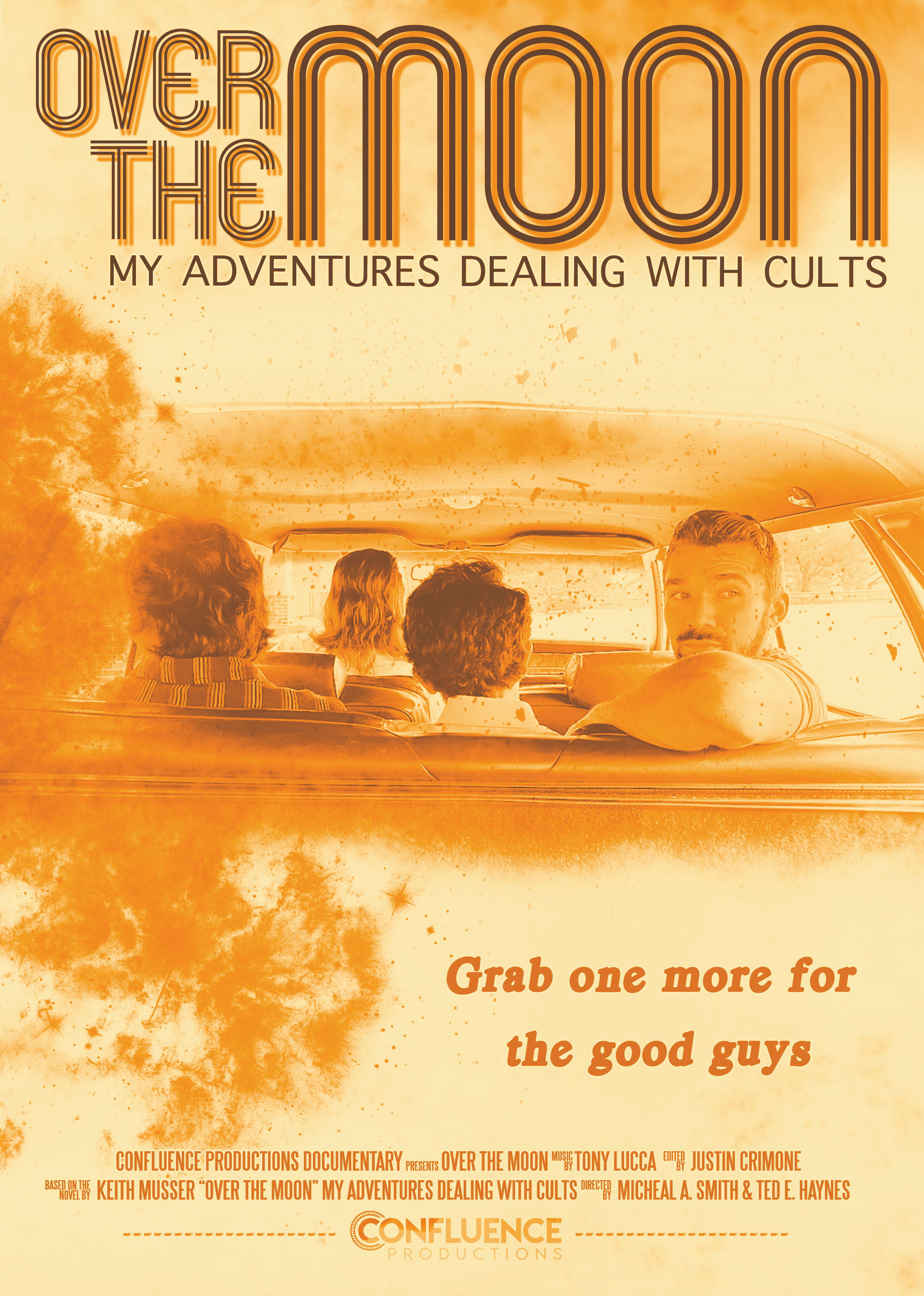 Over the Moon: My Adventures Dealing with Cults