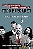 Primary photo for The Increasingly Poor Decisions of Todd Margaret