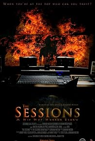 Primary photo for Sessions: A Hip Hop Horror Movie Primary photo for Sessions: A Hip Hop Horror Movie