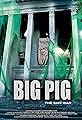 Big Pig: The Shit War's primary photo