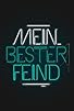 Primary photo for Mein bester Feind Primary photo for Mein bester Feind