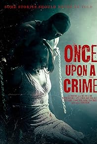 Primary photo for Once Upon A Crime Primary photo for Once Upon A Crime