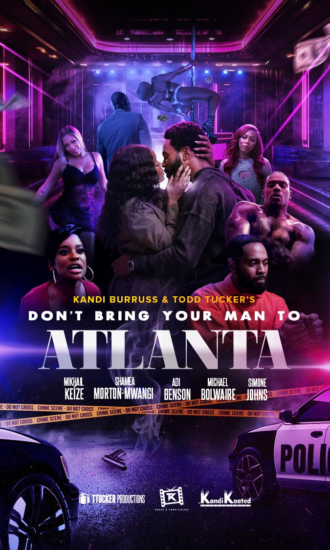 Don't Bring Your Man to Atlanta