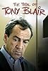 Primary photo for The Trial of Tony Blair Primary photo for The Trial of Tony Blair
