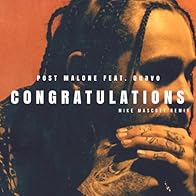 Primary photo for Post Malone Feat. Quavo: Congratulations
