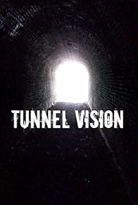 Primary photo for Tunnel Vision Trailer