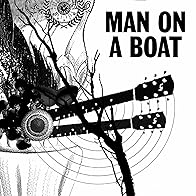Primary photo for Lady Blackbird: Man on a Boat
