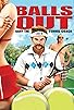 Primary photo for Balls Out: Gary the Tennis Coach Primary photo for Balls Out: Gary the Tennis Coach