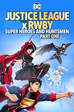 Poster of Justice League x RWBY: Super Heroes and Huntsmen Part One