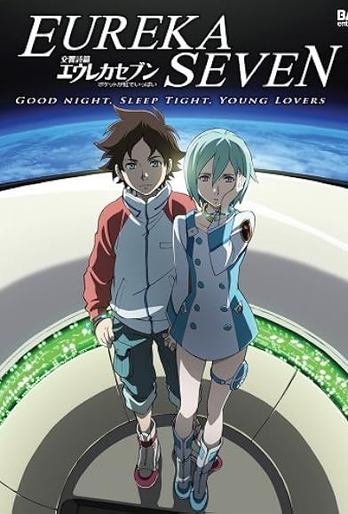 Primary photo for Eureka Seven: Good Night, Sleep Tight, Young Lovers Primary photo for Eureka Seven: Good Night, Sleep Tight, Young Lovers