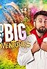 Primary photo for The Slow Mo Guys' Big Adventures Primary photo for The Slow Mo Guys' Big Adventures