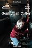 Primary photo for Gentleman Caller Primary photo for Gentleman Caller