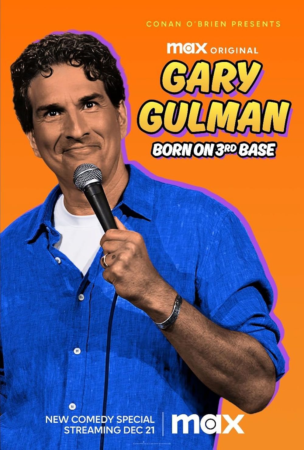 Gary Gulman  Born on 3rd Base