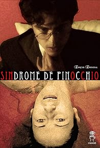 Primary photo for Sindrome de Pinocchio Primary photo for Sindrome de Pinocchio