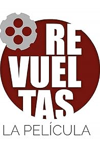 Primary photo for Revueltas