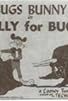Primary photo for Bully for Bugs Primary photo for Bully for Bugs
