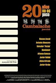 Primary photo for 20 años no es poco. Cambalache Jazz Club
