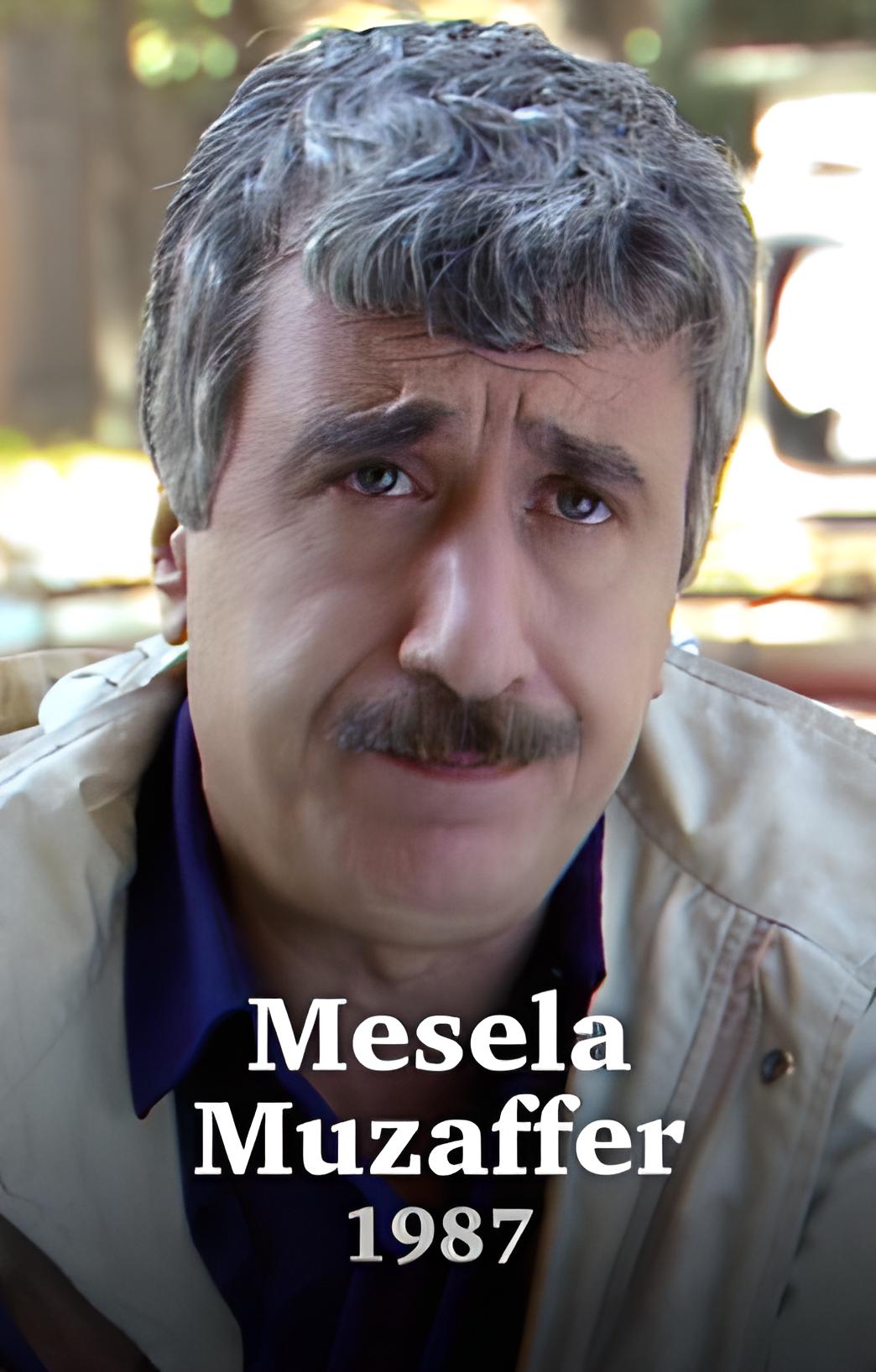 Mesela Muzaffer (1987)