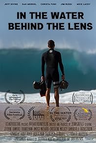 Primary photo for In the Water Behind the Lens