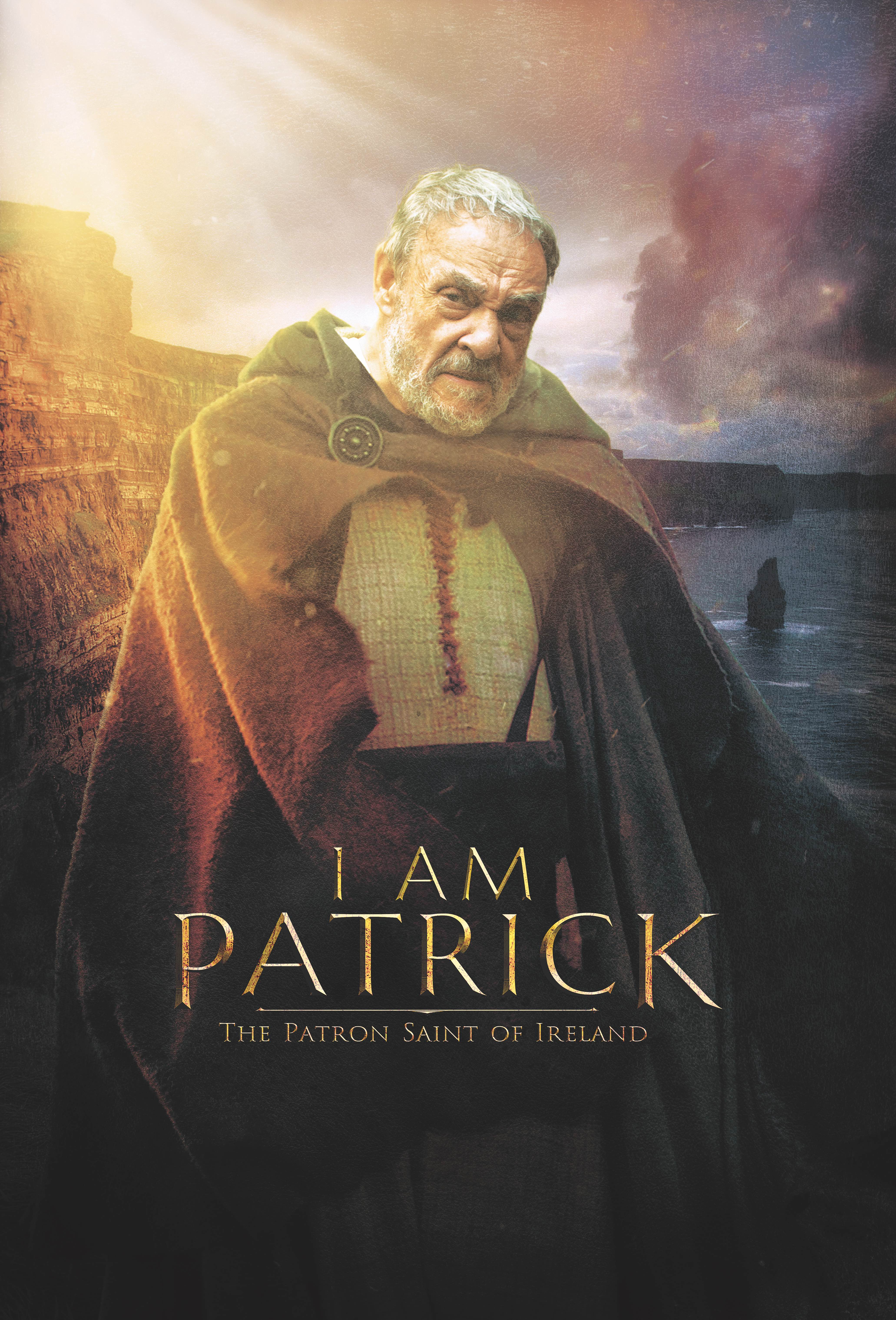 Poster of I Am Patrick: The Patron Saint of Ireland
