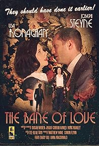 Primary photo for The Bane of Love