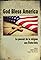 God Bless America: Evangelical Christians in the USA's primary photo