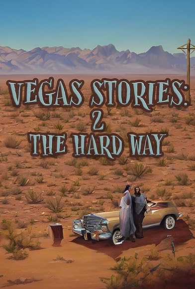 Primary photo for Vegas Stories: 2 the Hard Way Primary photo for Vegas Stories: 2 the Hard Way