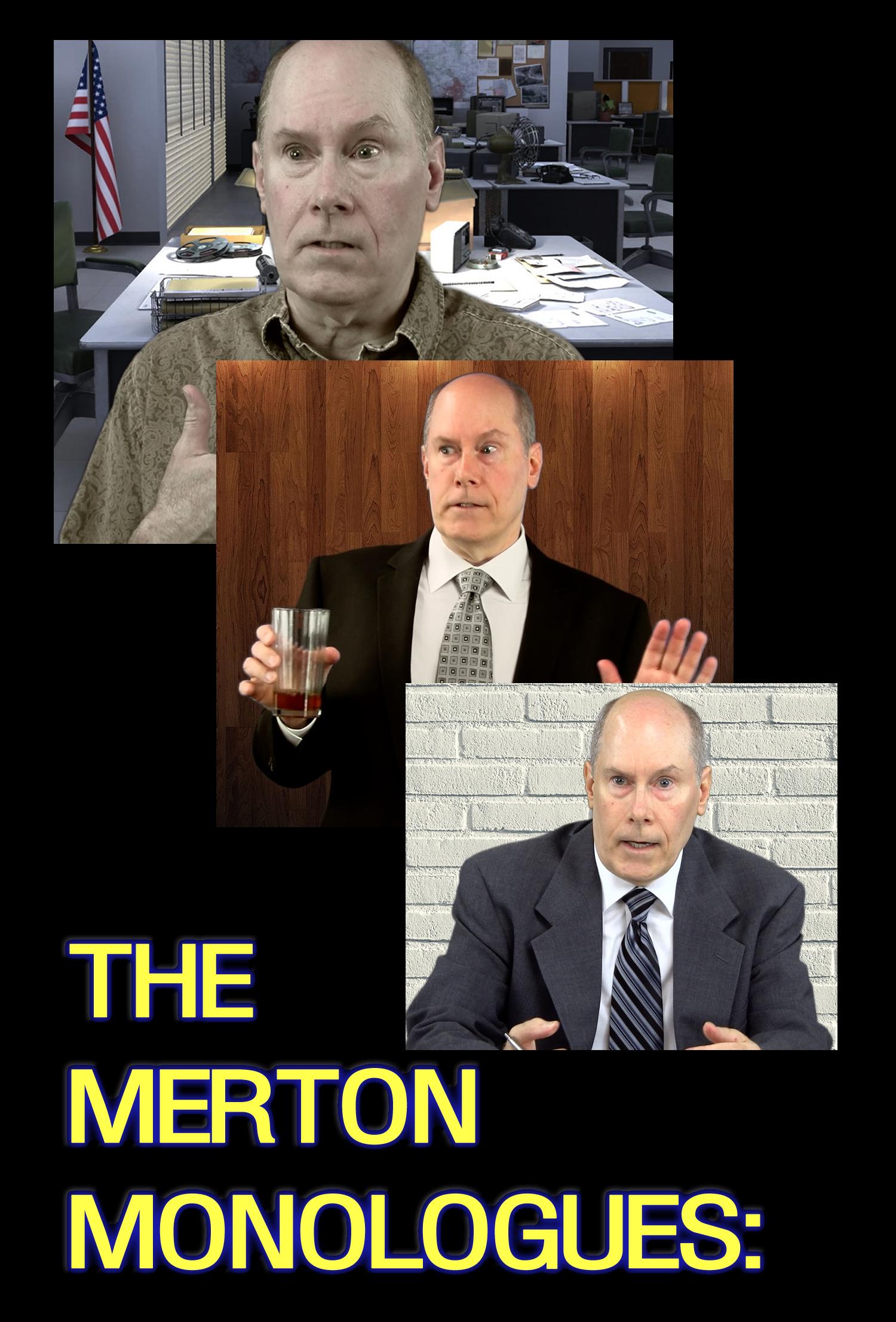 The Merton Monologues Web Series