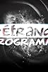 Primary photo for L'étrange programme Primary photo for L'étrange programme