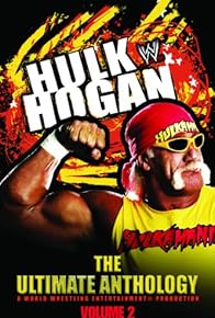 Primary photo for Hulk Hogan: The Ultimate Anthology Primary photo for Hulk Hogan: The Ultimate Anthology
