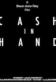 Primary photo for Cash in Hand