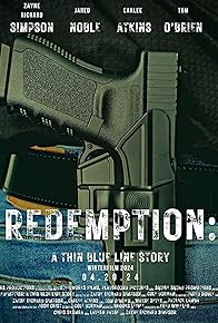 Primary photo for Redemption- A Thin Blue Line Story Primary photo for Redemption- A Thin Blue Line Story