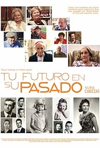 Primary photo for Tu futuro en su pasado