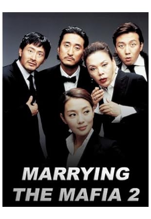 Marrying the Mafia 2: Enemy-in-Law 2005 Marrying the Mafia 2: Enemy-in-Law 2005