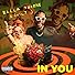 Primary photo for Bella Thorne, Juicy J: In You Primary photo for Bella Thorne, Juicy J: In You